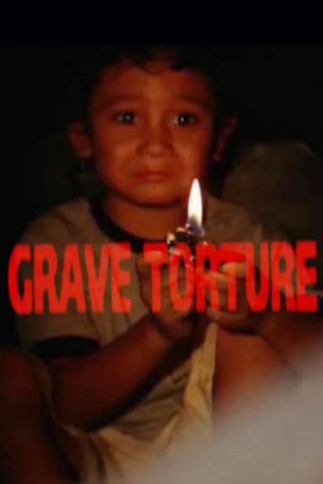 Grave Torture
